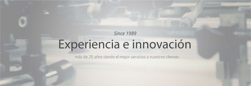 Experiencia e innovacion desde 1964